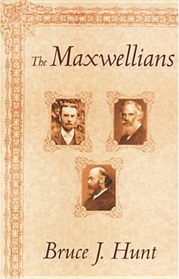 The Maxwellians - Hunt, Bruce J