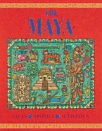 The Maya - Nicholson, Robert, and Watts, Claire