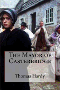 The Mayor of Casterbridge