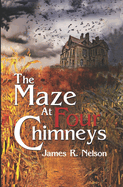 The Maze at Four Chimneys