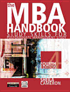 The MBA Handbook: Study Skills for Postgraduate Management Study - Cameron, Sheila