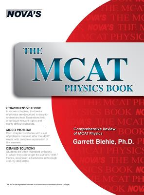 The MCAT Physics Book - Biehle, Garrett