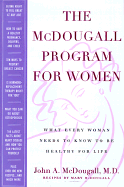 The McDougall Program for Women - McDougall, John A