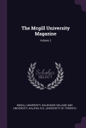 The McGill University Magazine; Volume 2