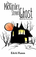 The McKinley Street Ghost