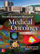 The MD Anderson Manual of Medical Oncology, Third Edition