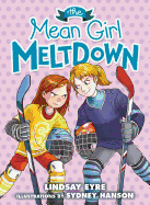 The Mean Girl Meltdown (Sylvie Scruggs, Book 2)