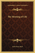 The Meaning of Life