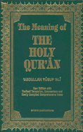 The Meaning of the Holy Qu'ran - Ali, Abdullah Yusuf