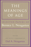 The Meanings of Age: Selected Papers