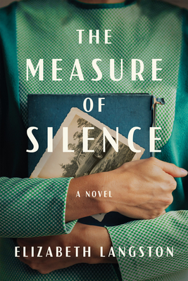 The Measure of Silence - Langston, Elizabeth