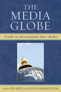 The Media Globe: Trends in International Mass Media