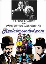 The Medicine Man/Warner Brothers Silver Jubilee
