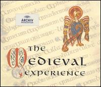 The Medieval Experience - London Cornett and Sackbutt Ensemble; Pro Cantione Antiqua;...