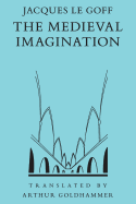 The Medieval Imagination