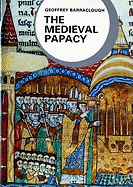 The Medieval papacy.