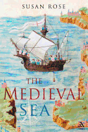 The Medieval Sea