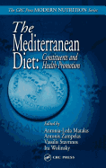 The Mediterranean Diet: Constituents and Health Promotion