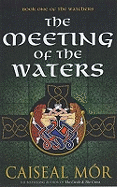 The Meeting of the Waters