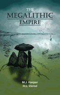 The Megalithic Empire