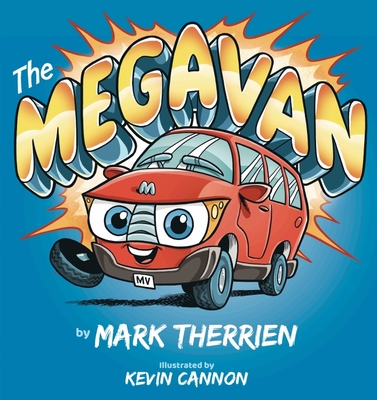 The Megavan - Therrien, Mark