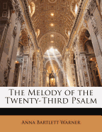 The Melody of the Twenty-Third Psalm