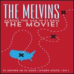 The Melvins: Across the USA in 51 Days - The Movie! - 