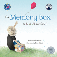The Memory Box: A Book about Grief