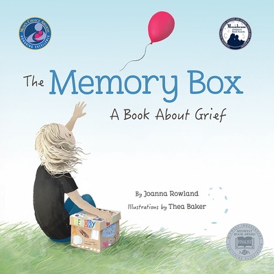 The Memory Box: A Book about Grief - Rowland, Joanna