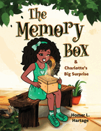 The Memory Box: Charlotte's Big Surprise