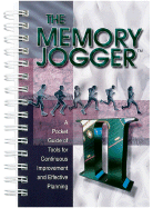 The Memory Jogger II, English Version: A Pocket Guide of Tools for Continuous Improvement and Effective Planning