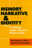 The Memory, Narrative, and Identity