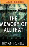 The memory of all that