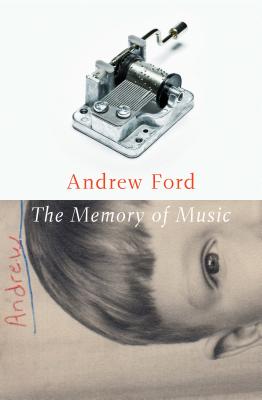 The Memory of Music - Ford, Andrew