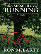 The Memory of Running - McLarty, Ron