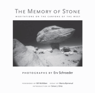 The Memory of Stone: Meditations on the Canyons of the West