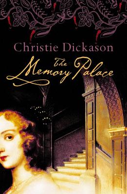 The Memory Palace - Dickason, Christie