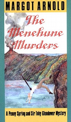 The Menehune Murders: From Antiquity to the Present - Arnold, Margot