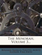 The Menorah, Volume 3