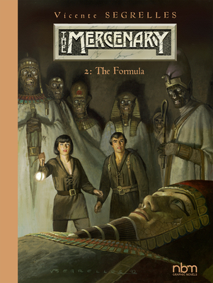 The Mercenary: The Definitive Editions: Vol.2: The Formula - Segrelles, V