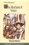 The Merchant of Venice: 4th Grade Reading Level - Academic Therapy Publications, and Anderson, Judith D (Editor), and Anderson, Peggy L (Editor)