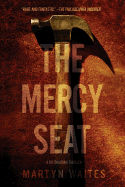 The Mercy Seat: A Joe Donovan Thriller