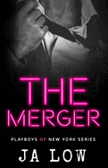 The Merger: A Billionaire Fake Marriage Romance
