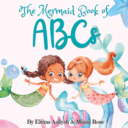 The Mermaid Book of ABCs