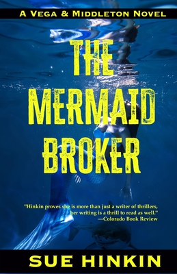 The Mermaid Broker - Hinkin, Sue