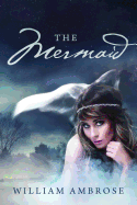 The Mermaid - Ambrose, William