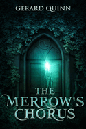 The Merrow's Chorus