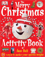 The Merry Christmas Activity Book - Bull, Jane