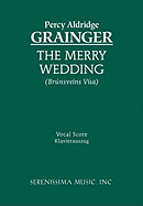 The Merry Wedding: Vocal score