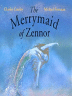 The Merrymaid of Zennor - Causley, Charles